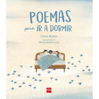 POEMAS PARA IR A DORMIR
