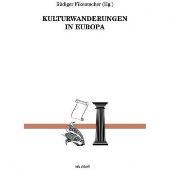 Kulturwanderungen in Europa