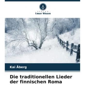 Die traditionellen Lieder der finnischen Roma