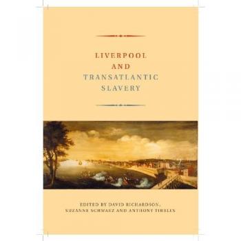 Liverpool and Transatlantic Slavery