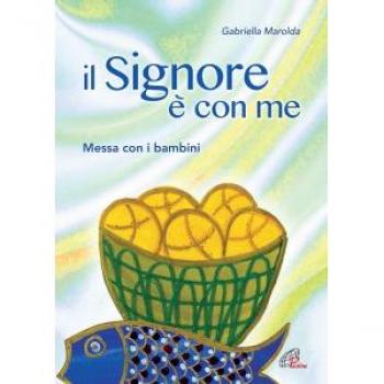 Il Signore è con me Spartito. Messa con i bambini