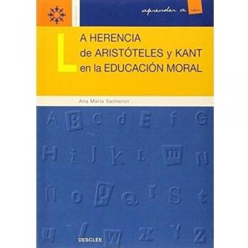 La herencia de aristóteles y kant en la educación moral