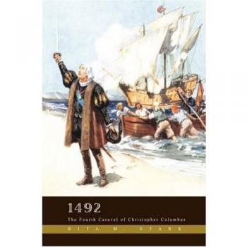 1492:the Fourth Caravel of Christopher Columbus