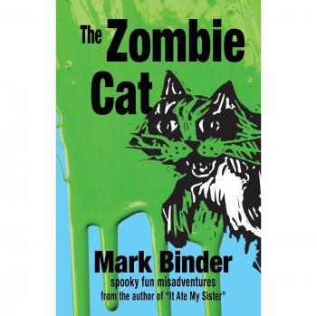 The Zombie Cat: spooky fun misadventures