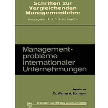 Managementprobleme Internationaler Unternehmungen