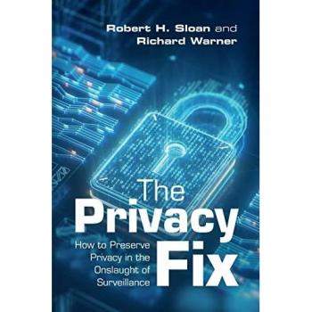 The Privacy Fix : How to Preserve Privacy in the Onslaught of Surveillance