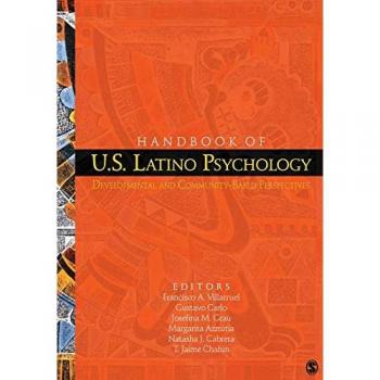 Sage Publications, Inc. Handbook of U. S. Latino Psychology