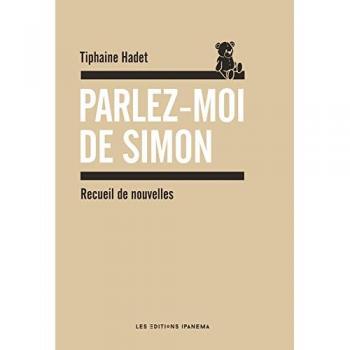 Parlez-moi de Simon, Tiphaine Hadet