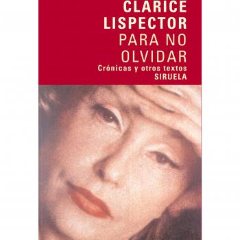 Para no olvidar: Crónicas y otros textos (Tapa dura).