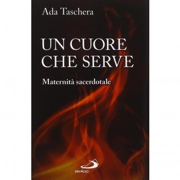 Un cuore che serve. Maternità sacerdotale