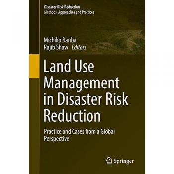 Land Use Management in Disaster Risk Reduction