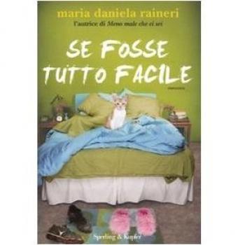 Se fosse tutto facile