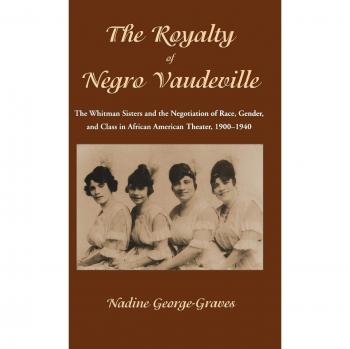 The Royalty of Negro Vaudeville