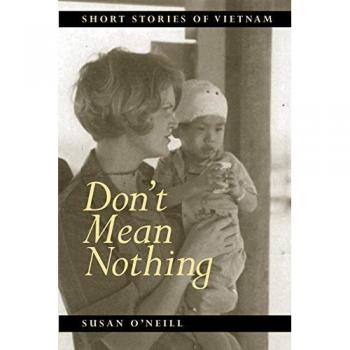 Don't Mean Nothing : Short Stories of Vietnam