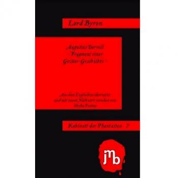 Augustus Darvell: – Fragment einer Geister-Geschichte –