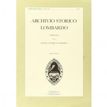 Archivio storico lombardo. Giornale della società storica lombarda