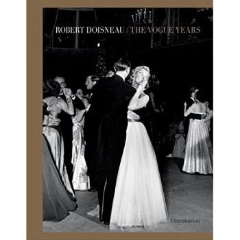 Robert Doisneau: The Vogue Years
