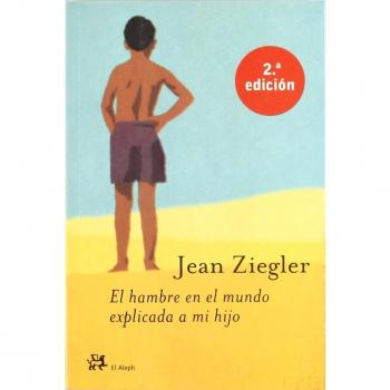El hambre en el mundo explicada a mi hijo