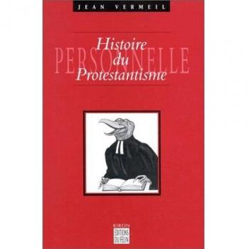 Histoire personnelle du protestantisme