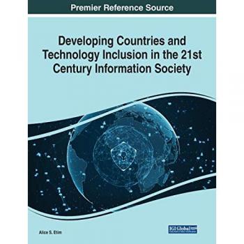 Developing Countries and Technology Inclusion in the 21st Century Information Society