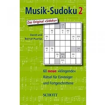 David Puertas Musik-Sudoku: Das Original Sidoku. Band 2.: 60 Neue Klingende Rätsel Für Einsteiger Und Fortgeschrittene