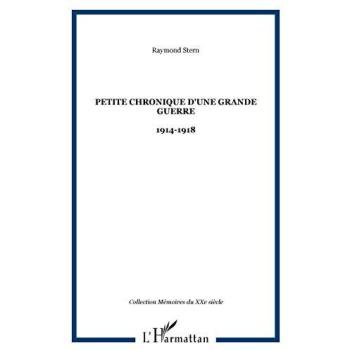 Petite chronique d'une Grande Guerre