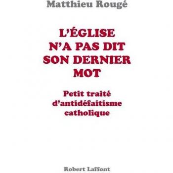 L'Eglise n'a pas dit son dernier mot