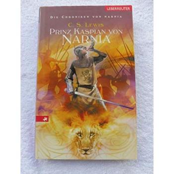 Die Chroniken von Narnia 04. Prinz Kaspian von Narnia