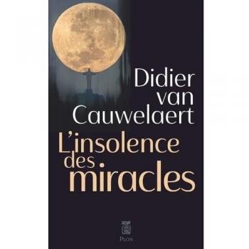 L'insolence des miracles