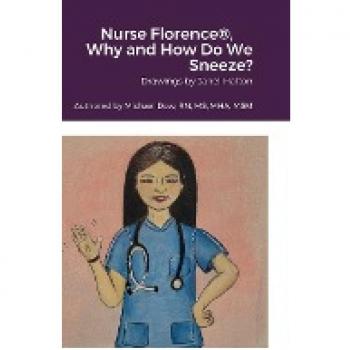 Dow, Michael: Nurse Florence®, Why and How Do We Sneeze?