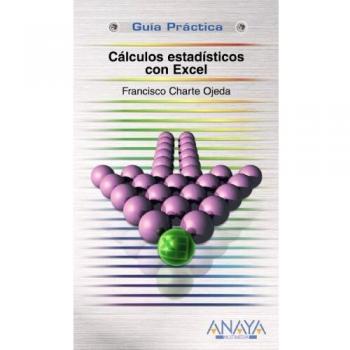 Calculos estadisticos con Excel/ Statistical Calculations Using Excel
