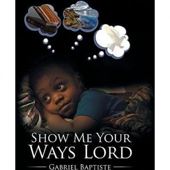 Show Me Your Ways Lord