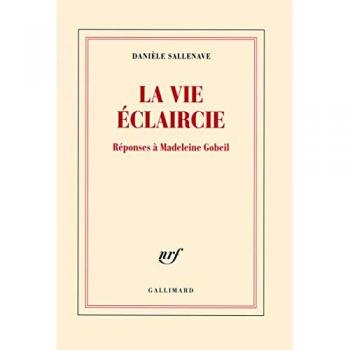 La vie éclaircie