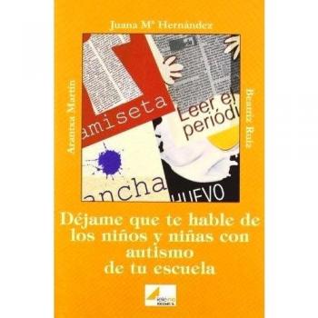 Déjame que te hable de niños y niñas con autismo en escuela