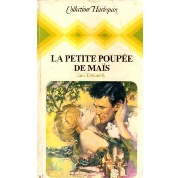 La petite poupée de maïs Collection Collection harlequin n° 317