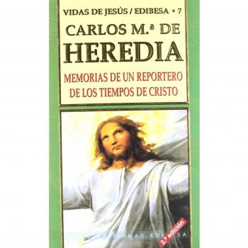 Memorias de un reportero de los tiempos de Cristo