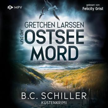 Gretchen Larssen: Mörderische Wellen