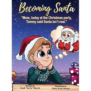 Becoming Santa: Mom, today at the Christmas party Tommy said Santa isn't real!