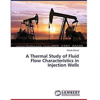 A Thermal Study of Fluid Flow Characteristics in Injection Wells