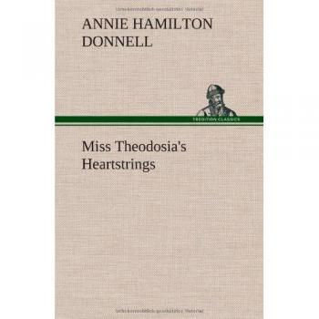 Miss Theodosia's Heartstrings