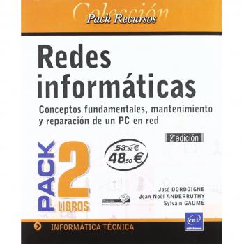 REDES INFORMATICAS. (PACK 2 LIBROS) CONCEPTOS FUNDAMENTALES