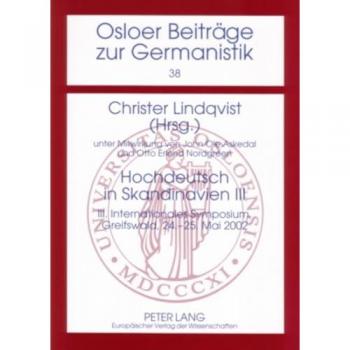 Hochdeutsch in Skandinavien III