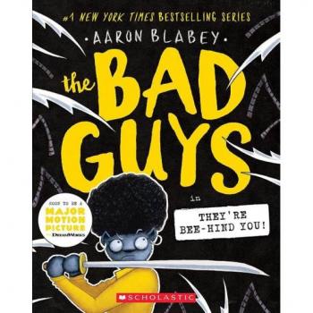 The Bad Guys in They're Bee-Hind You!: Volume 14 (Bad Guys, 14)