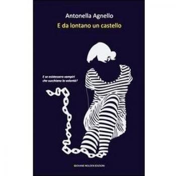 E da lontano un castello