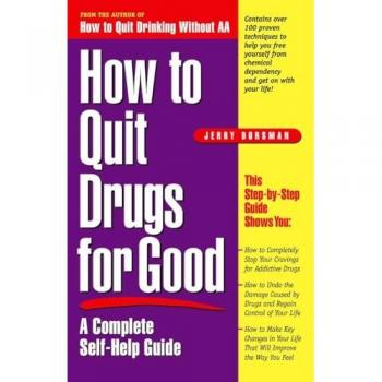 How to Quit Drugs for Good