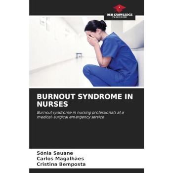Sauane, Sónia: BURNOUT SYNDROME IN NURSES