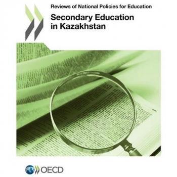 Reviews of national policies for education: Secondary education in Kazakhstan