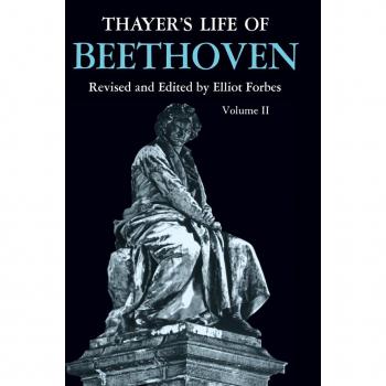 Thayer's Life of Beethoven Part II
