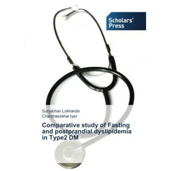 Lokhande, Suryabhan: Comparative study of Fasting and postprandial dyslipidemia in Type2 DM