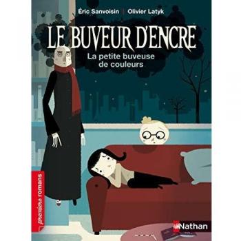 Le buveur d'encre : La petite buveuse de couleurs